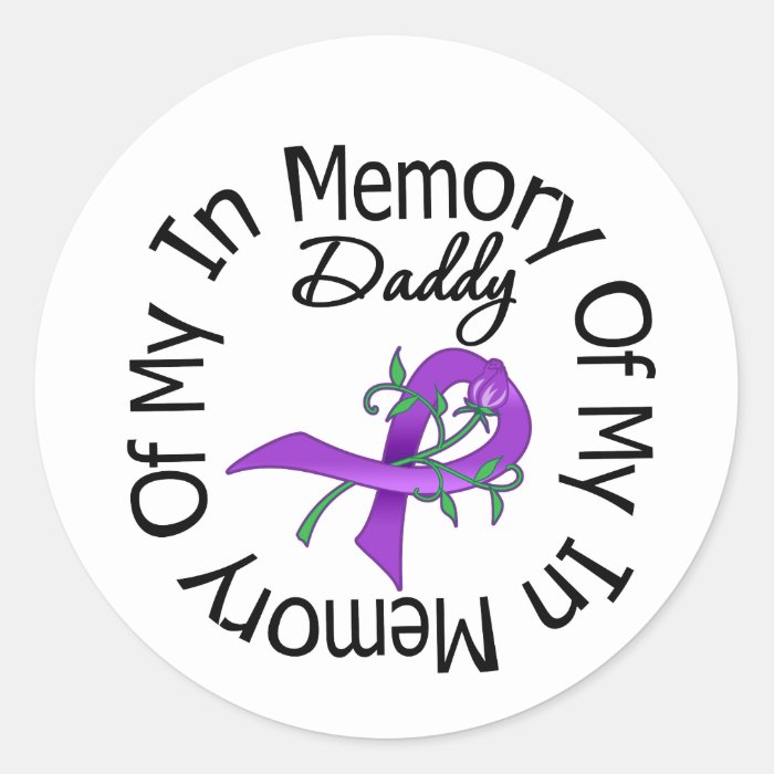 Pancreatic Cancer In Memory of My Daddy Stickers