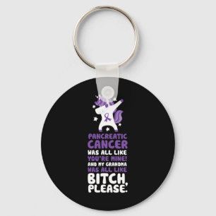 Pancreatic Cancer My Grandma Please Quote Unicorn Keychain