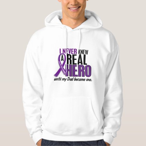Pancreatic Cancer NEVER KNEW A HERO 2 Dad Hoodie