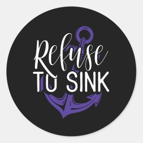 Pancreatic Cancer Refuse To Sink Purple Awareness Classic Round Sticker