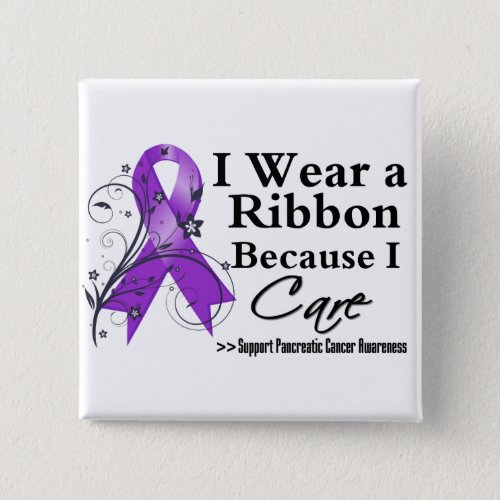 Pancreatic Cancer Ribbon Because I Care Button