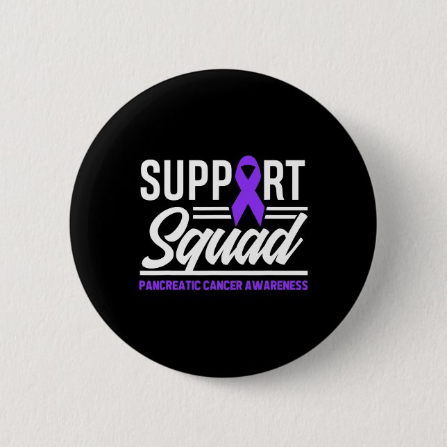 Pancreatic Cancer Support Squad Pancreatic Cancer  Button (Front)