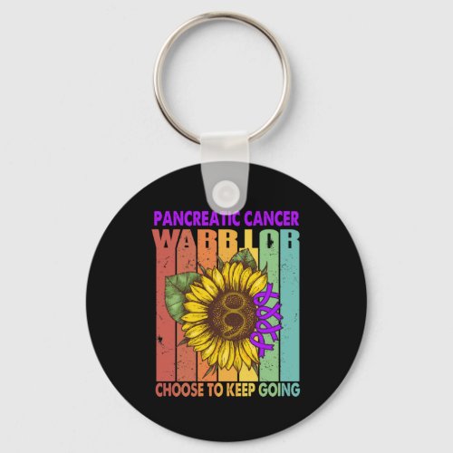 Pancreatic Cancer Warrior Choose To Keep Going  Keychain