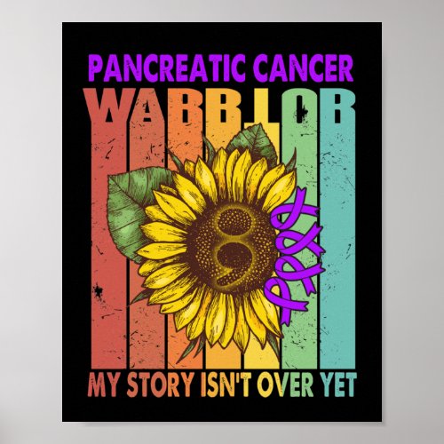 Pancreatic Cancer Warrior My Story Isnt Over Yet  Poster