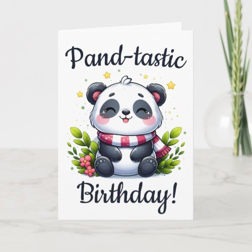 Pand_tastic Birthday Card
