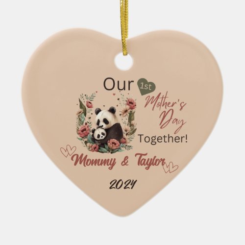 Panda and baby Our First Mothers day Together Ceramic Ornament