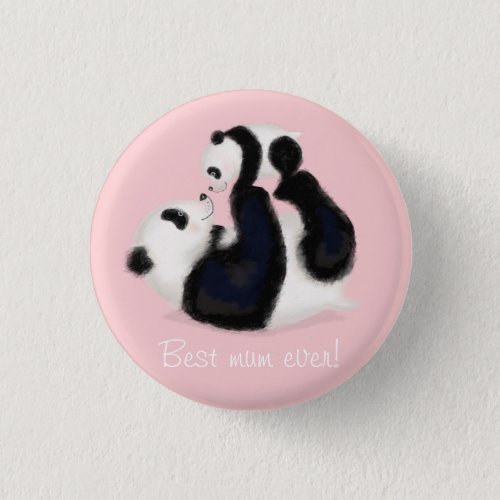 Panda and cub Best mom ever badge Button