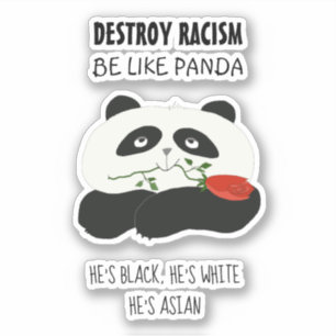Panda Anti Racism Quote Sticker