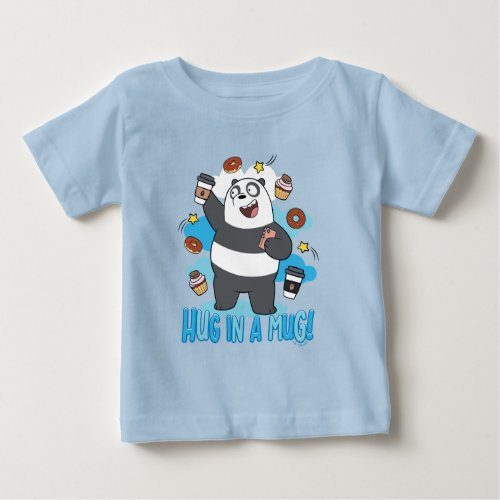 Panda Bear _ Hug in a Mug Baby T_Shirt
