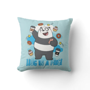 Panda Bear - Hug in a Mug! Throw Pillow