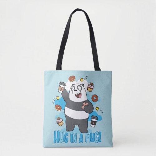 Panda Bear _ Hug in a Mug Tote Bag