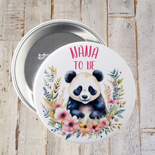 Panda Bear in Flowers Baby Shower Nana to be Button