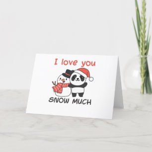 Panda I Love You Snow Much Snowman Pun Holiday Card