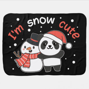Panda I'm Snow Cute Snowman Snow Pun Baby Blanket