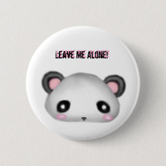 Panda - Leave me Alone! Button