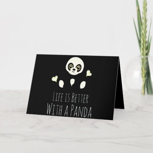 Panda Lover  Life Is Better With A Panda Card