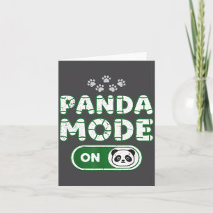 Panda Mode On Funny Animal Bear Lover Owner Costum Card