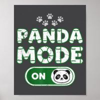 Panda Mode On Funny Animal Bear Lover Owner Costum