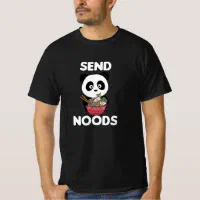 Funny Foodie Shirt Send Noods Shirt Cute Chinese Food Shirt 