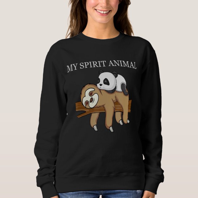 Panda Sloth Men Women Kids My Spirit Animal Is A S Sweatshirt (Front)