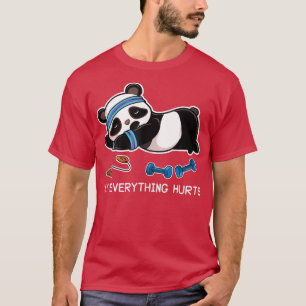 Panda Workout Gym My Everything Hurts T-Shirt