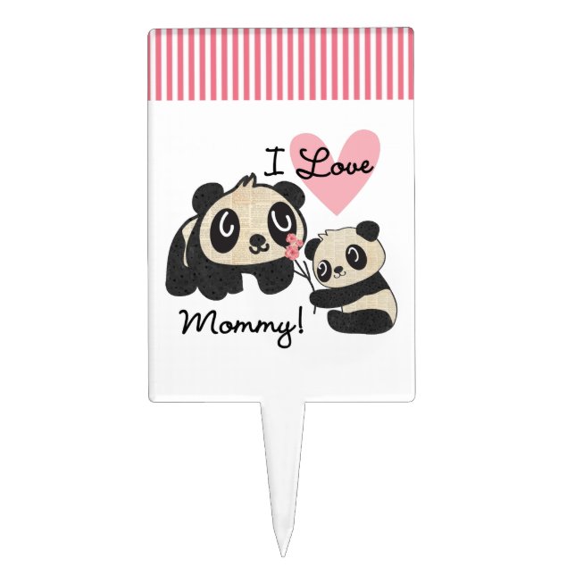 Pandas I Love Mommy Cake Topper (Front)