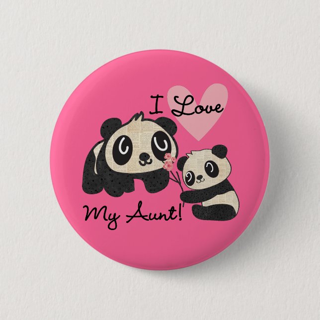 Pandas I Love My Aunt Pinback Button (Front)