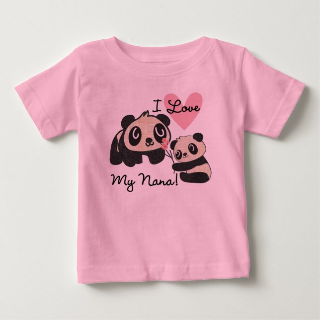 Pandas I Love My Nana Toddler Fleece Sweatshirt Baby T-Shirt (Front)