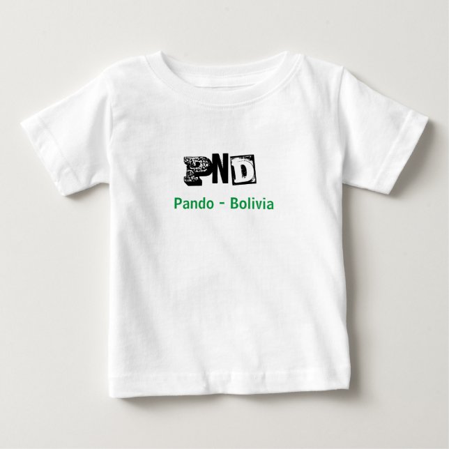 Pando Bolivia PND T Baby T-Shirt (Front)