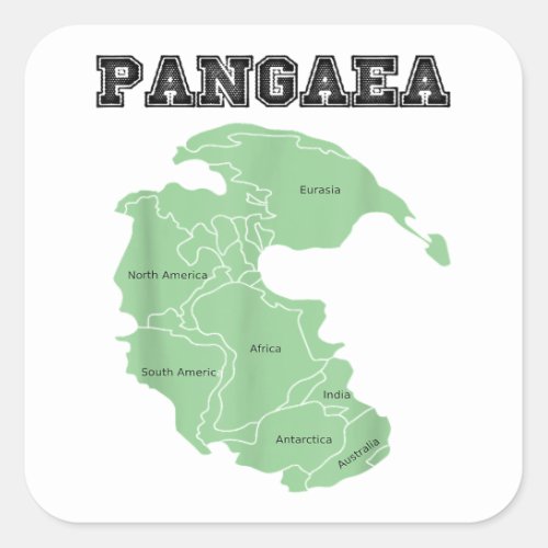 Pangaea T_Shirt Pangea One Continent World Earth G Square Sticker