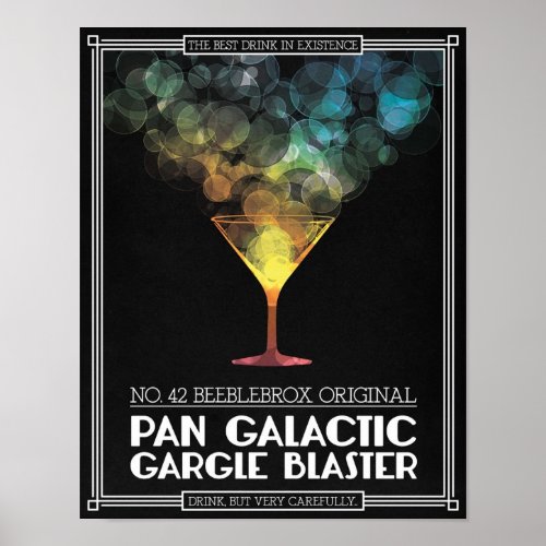 PanGalactic Gargle Blaster Poster