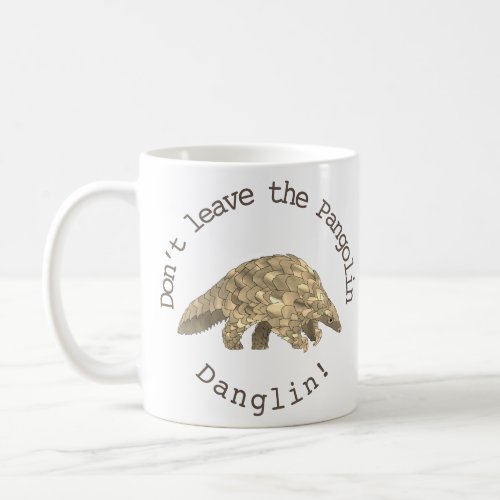 Pangolin Cute Endangered Species Animal Activist Coffee Mug