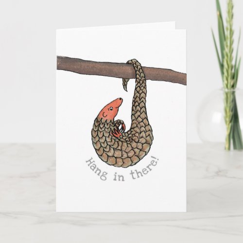 Pangolin hang in there card