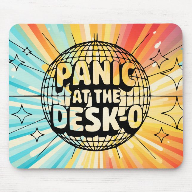Panic at the Desk-O Mouse Pad (Front)