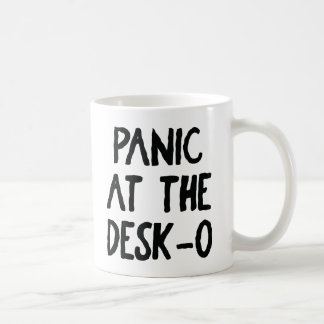 "Panic at the Desk O" Mug 🖥️😱