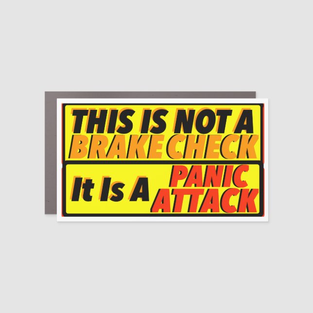 Panic Attack Print Novelty Car Magnet (Front)