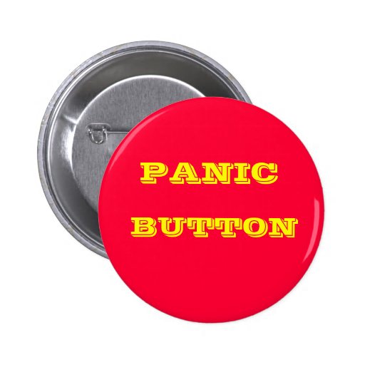 PANIC, BUTTON | Zazzle