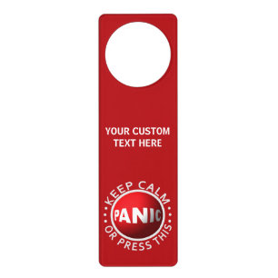 Panic Button custom door hanger