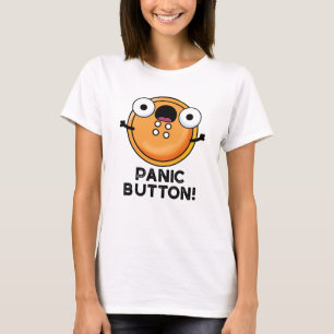 Panic Button Funny Sewing Pun T-Shirt