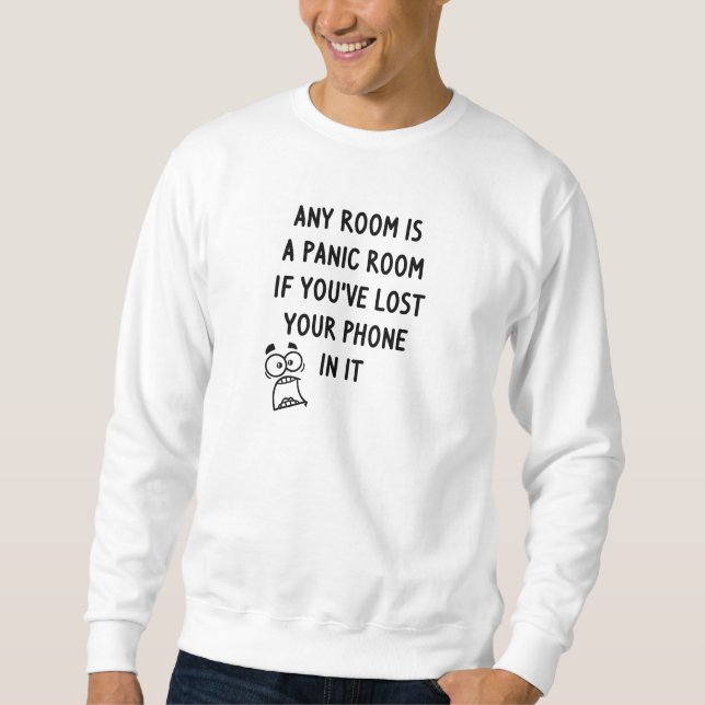 Panic Room Sweatshirt (Front)