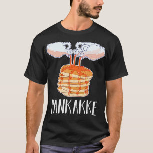Pankakke Bukakke Maple Syrup Pancake T-Shirt