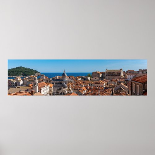 Panorama of the city of Dubrovnik _ Croatia Poster