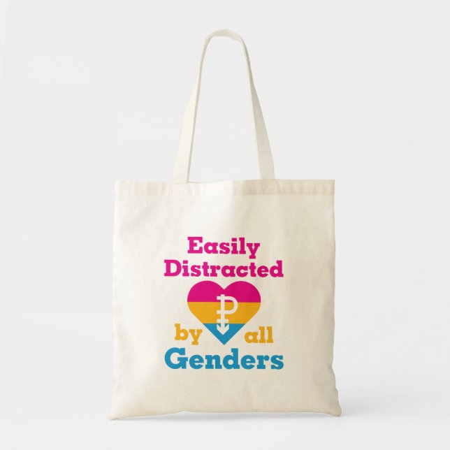 Pansexual Easily Distracted By All Genders Tote Bag (Front)
