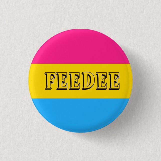 Pansexual + Feedee Pin (Front)