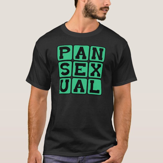 Pansexual, Omnisexual T-Shirt (Front)