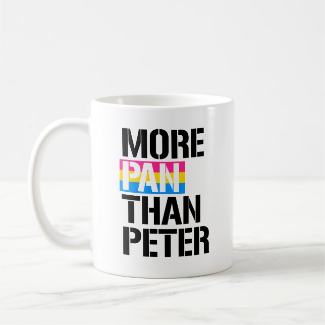 Pansexuality - More Pan Than Peter - - LGBTQ Right Coffee Mug (Left)