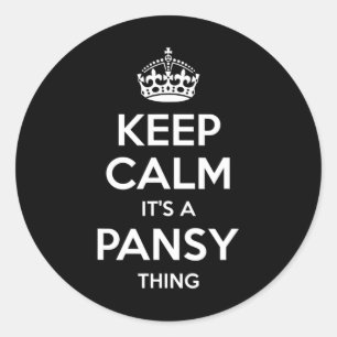 Pansy Keep Calm Personalized Name Birthday Funny G Classic Round Sticker