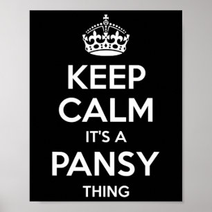 Pansy Keep Calm Personalized Name Birthday Funny G Poster