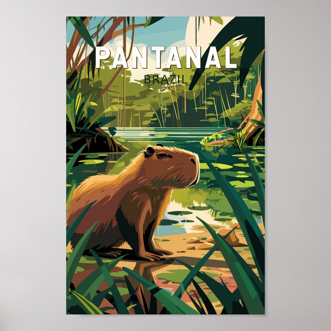 Pantanal Brazil Capybara Travel Art Vintage                    Poster