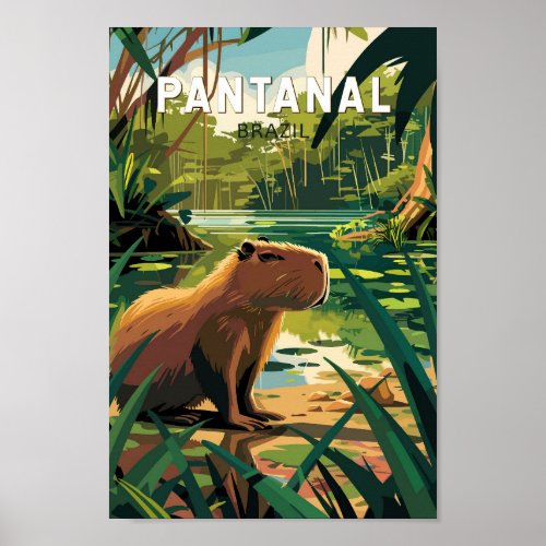 Pantanal Brazil Capybara Travel Art Vintage Poster